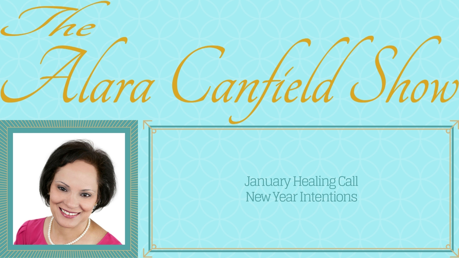 New Year Intentions - January Healing Call with Alara Canfield