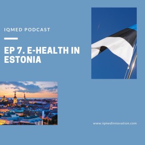 EP7. e-Health in Estonia