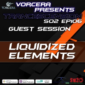 Trancescension S03 EP106 | Guest Sessions Ft. Liquidized Elements