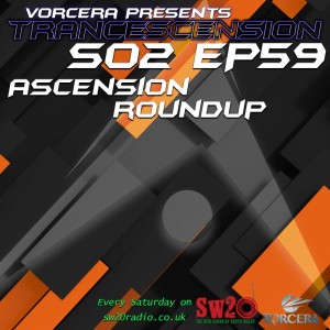 Trancescension S02 EP59 | Ascension Roundup