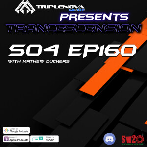 Trancescension S04 EP160