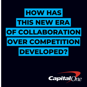 How has this new era of collaboration over competition developed?