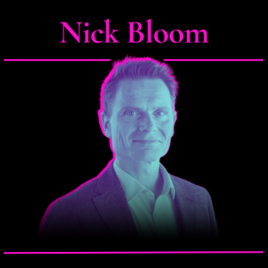 Nick Bloom on Why Hybrid Work Wins, Fridays Are Dead, and Mondays Are On Life Support