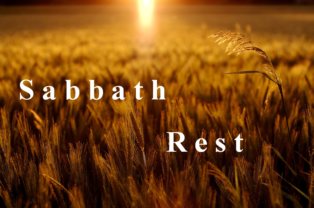 06.03.18  Sabbath Rest