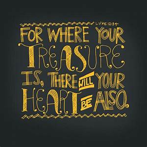 10.27.19  "Where Your Treasure Is"