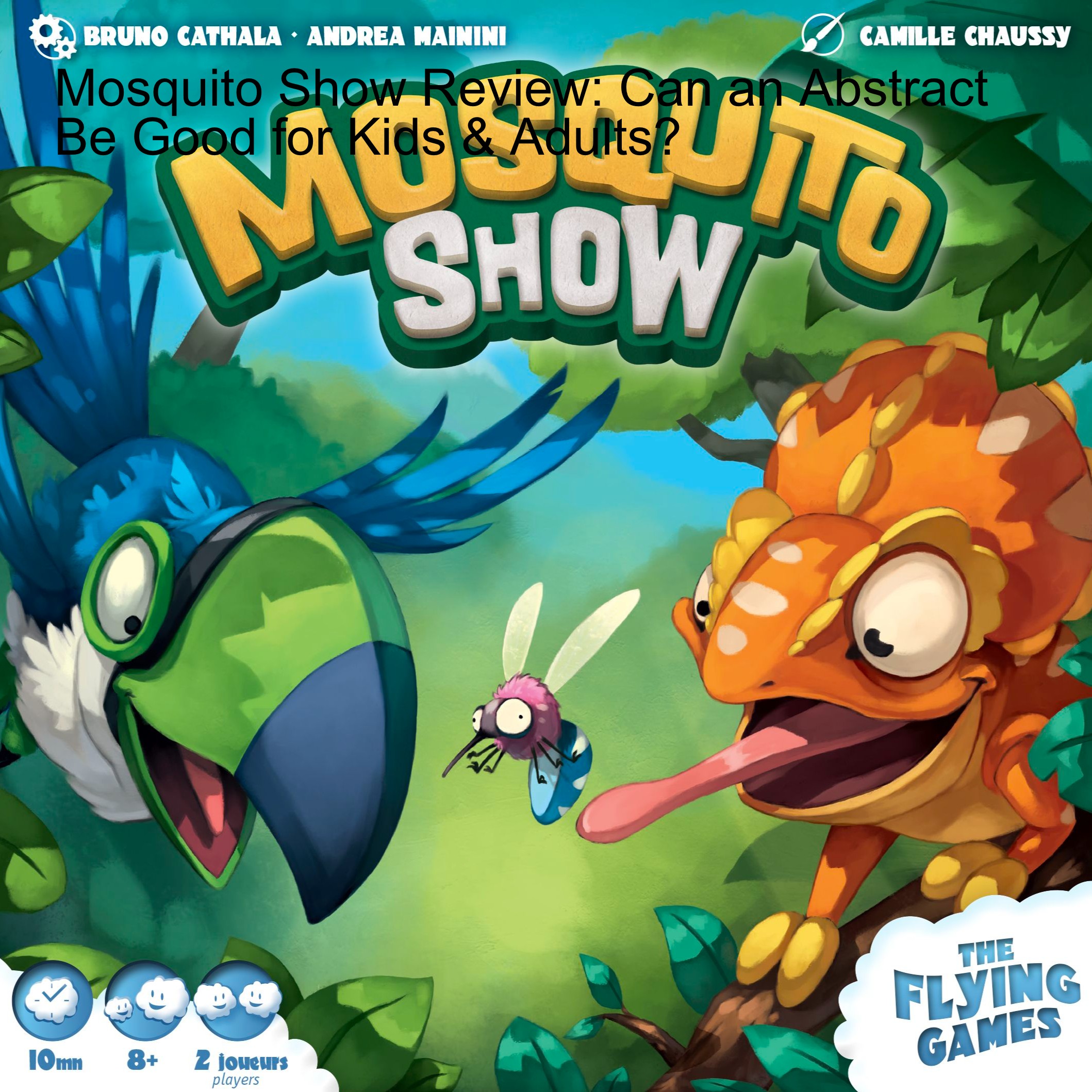 Mosquito Show Review: Can an Abstract Be Good for Kids & Adults?