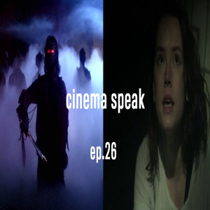 Cinema Speak #26 (The Fog/Blue Season)