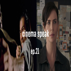 Cinema Speak #21 (The Flying Guillotine/The Old Guard)