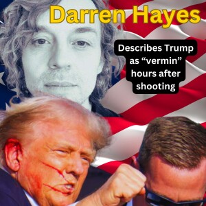 Darren Hayes Calls Trump "VERMIN" Hours After Shooting