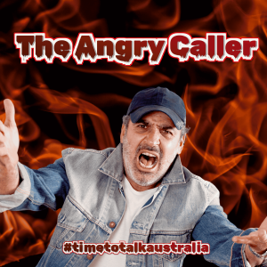 The Enraged Caller