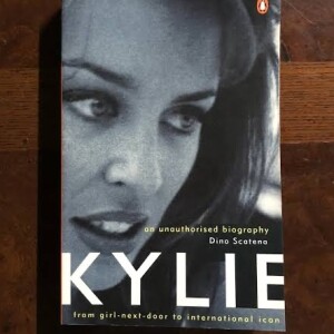 Kylie Unauthorised: Virginity, Lies and a Sensational Rise to Fame