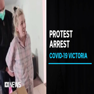 COVID Arrest. Aussie in pyjamas handcuffed.