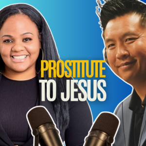 Sexual trauma lead her to prostitution, until Jesus. Brittney Horton speaks with Anh Le