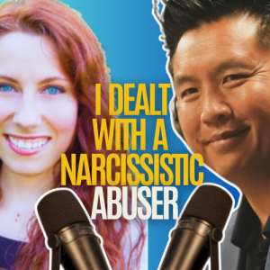 I dealt with a Narcissistic Abuser. Ginny Priz speaks with Anh Le