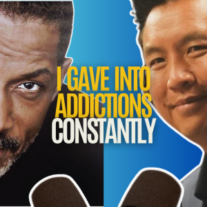 Former womanizer: I gave into addictions constantly. Cameron Arnett full show with Anh Le