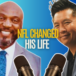 Unfulfilled: NFL Changed His Life. Fred Stokes, Episodes 2 of 2. with Anh Le