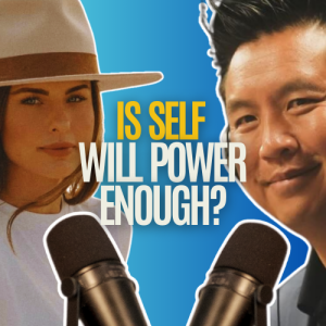 Unfulfilled: Is self will power enough? Brandy Ventimiglia Part 1 of 2 with Anh Le