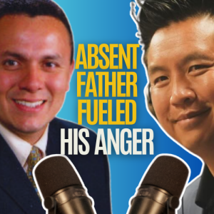 Former sex addict: An absent father fueled my anger. Jose Rodriguez, Episode 2 of 2. with Anh Le