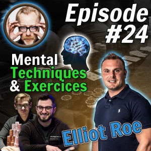 Elliot Roe on what's holding people back from becoming successful in poker