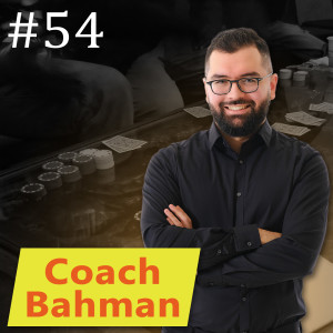 Coach Bahman on highs and lows of professional poker players