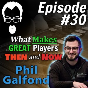 Phil Galfond - qualities of successful poker players