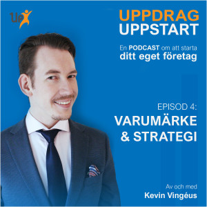 Varumärkesstrategi - Uppdrag Uppstart