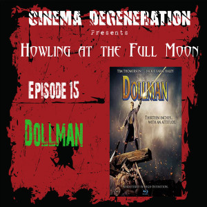Howling At The Full Moon - ”Dollman”
