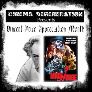 Vincent Price Appreciation Month - ”Madhouse”