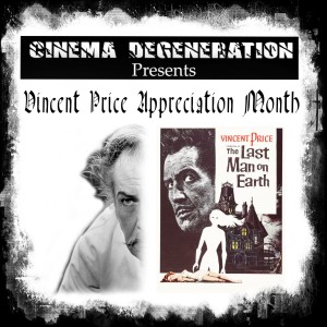 Vincent Price Appreciation Month - ”Last Man On Earth”