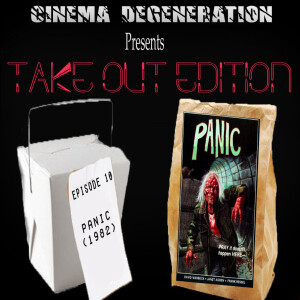 Take Out Edition - ”Panic”