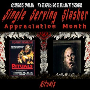 Single Serving Slashers Appreciation Month - ”Rituals”
