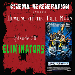 Howling At The Full Moon - ”Eliminators”
