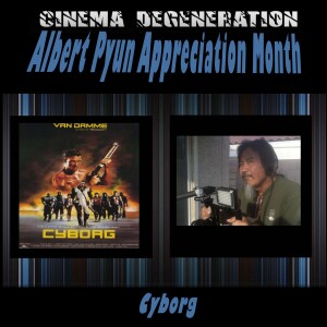 Albert Pyun Appreciation Month - ”Cyborg”