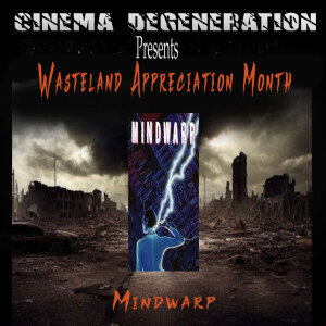 Wasteland Appreciation Month - ”Mindwarp”