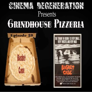 Grindhouse Pizzeria - "Basket Case"