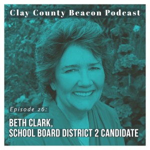 Beth Clark, Run-off Candidate for Clay County School District