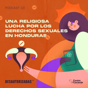 Una religiosa lucha por los derechos sexuales en Honduras