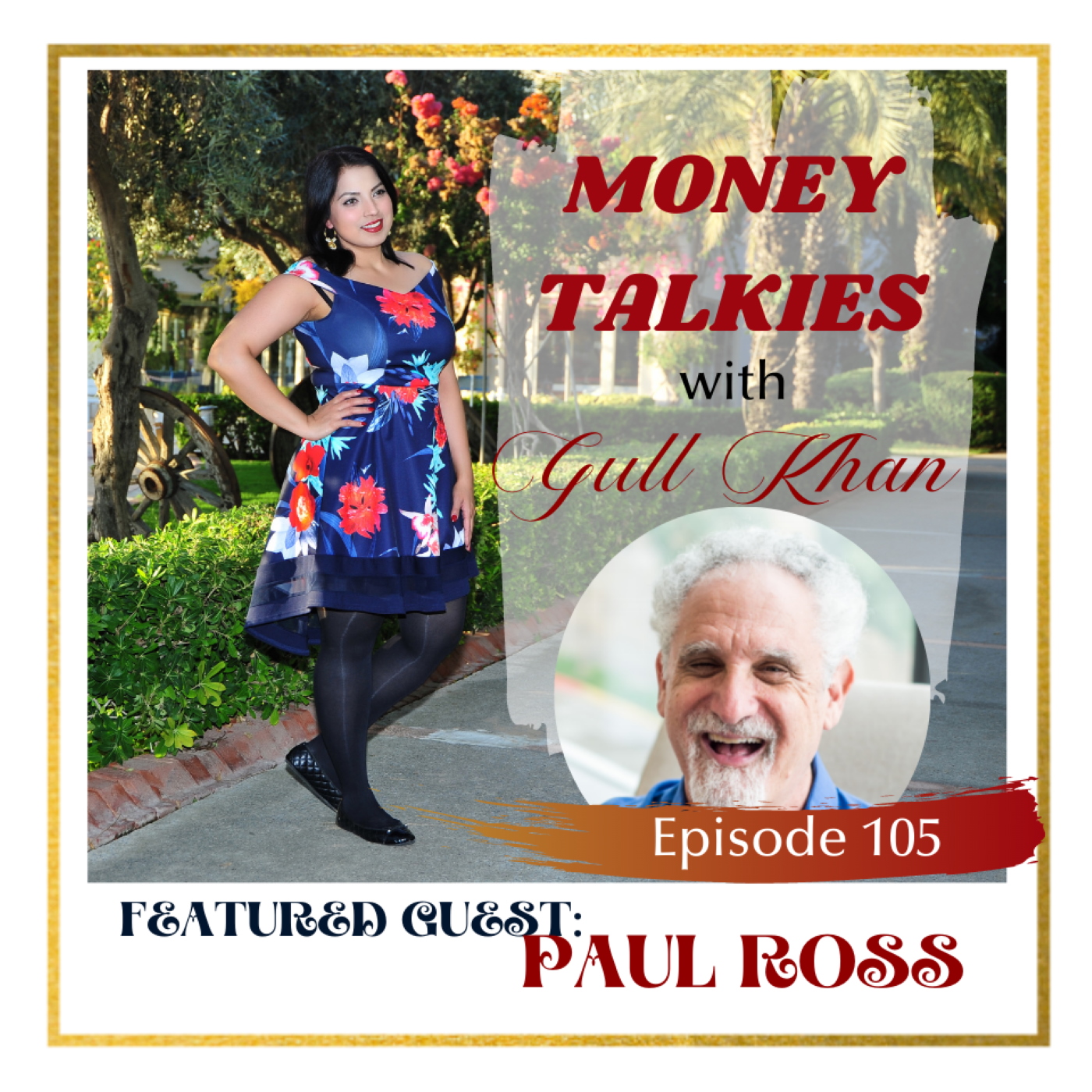 Money Mindset with Gull Khan