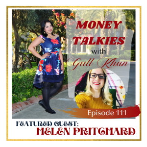 Money Mindset with Gull Khan | Episode 111 | Money Talkies: Helen Pritchard