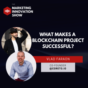 What makes a blockchain project successful? [Vlad Faraon]