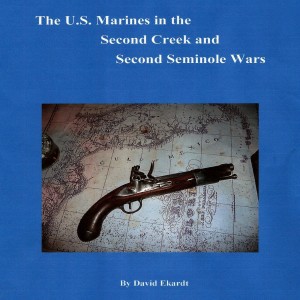 SW009  'Gone to Florida to Fight the Indians' -- A.Henderson, Marine Corps' Commandant, 1836