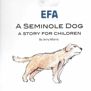 SW015  EFA, A Seminole Dog's Life During Wartime