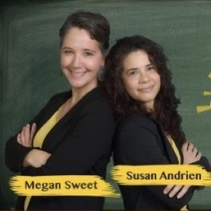Episode #95: Megan Sweet & Susan Andrien