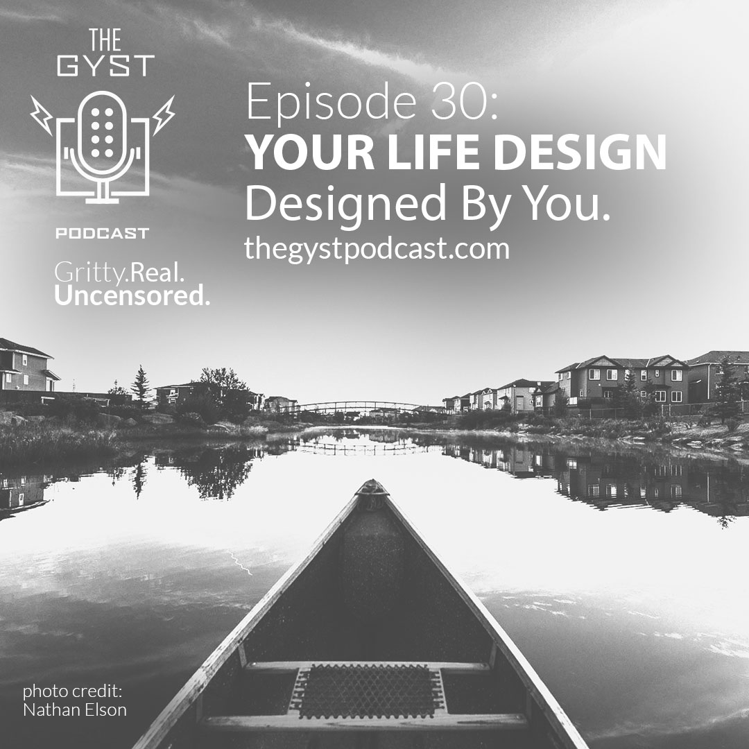 30. YOUR LIFE DESIGN, DESIGNED BY YOU