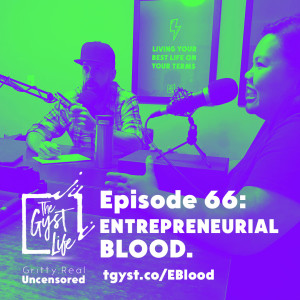 66. Entrepreneurial Blood