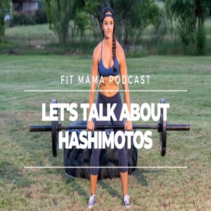 HASHIMOTOS & HYPOTHYROIDISM 101 - WHAT IS IT, HOW TO LIVE HEALTHY AROUND IT AND HOW YOU CAN LOSE WEIGHT WITH IT!