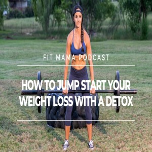 HOW TO JUMP START YOUR WEIGHT LOSS & GET BACK ON TRACK!!