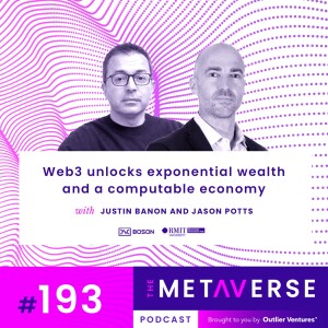 How Web3 and RWAs Unlock Exponential Wealth via a Computable Economy, with Justin Banon and Jason Potts