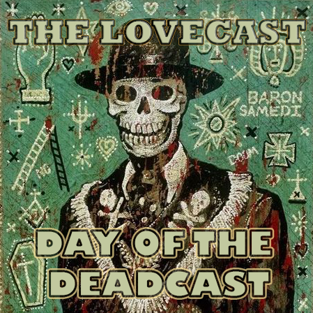 The Lovecast