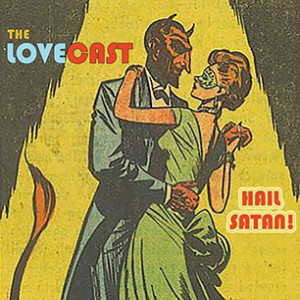 The Lovecast with Dave O Rama - November 6 2020 - CIUT FM - The Devil's Version